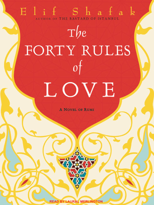 Title details for The Forty Rules of Love by Elif Shafak - Available